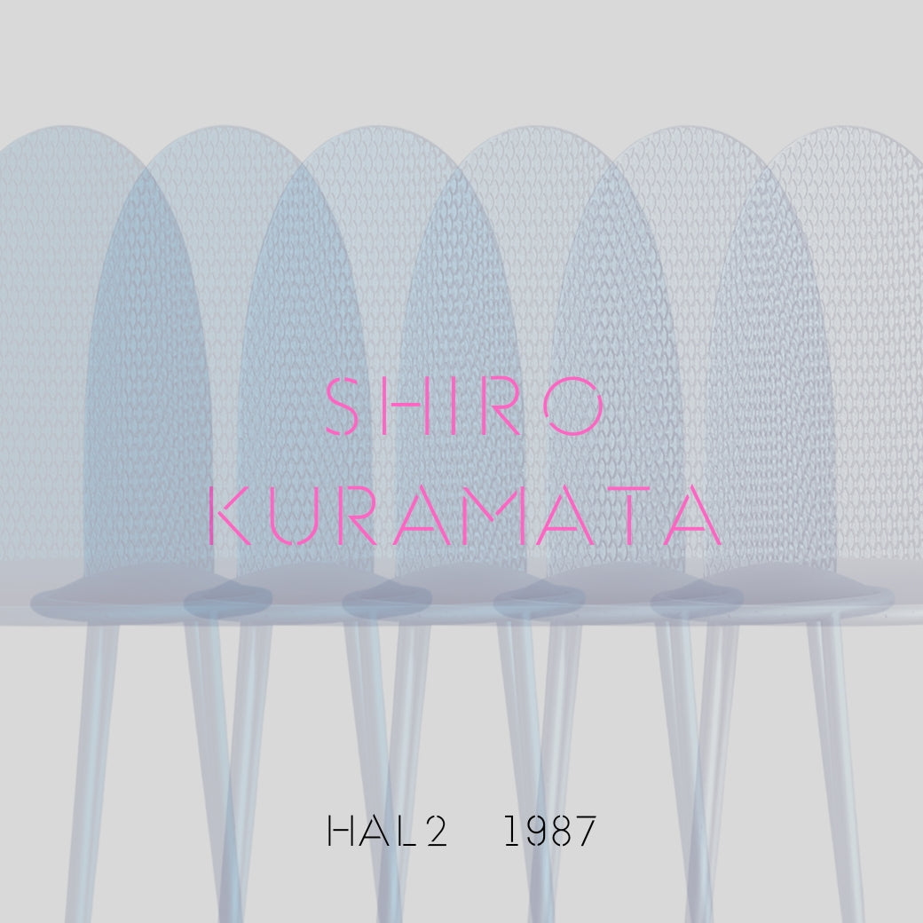 SHIRO KURAMATA 倉俣史朗～アフタースペースエイジの新たな創造