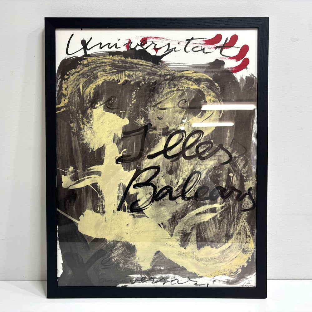 【祖師ヶ谷大蔵店】アントニ タピエス Antoni Tapies ポスター Universitat de les Illes Balears 額装品 買取させていただきました。