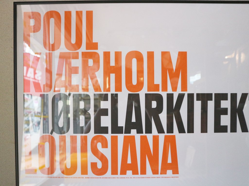 ポール ・ ケアホルム Poul Kjaerholm 『 PK91 』 2006年 ルイジアナ美術館 展覧会 ポスター 額装品 ◎