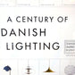 センチュリーオブダニッシュライティング A CENTURY OF DANISH LIGHTING B1サイズ インテリア ポスター+新品額装 北欧照明 デンマーク ★