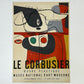 ル・コルビジェ Le Corbusier, Oeuvre Plastique, Musée National d'Art Moderne, 1953 ムルロ工房 ビンテージリトグラフポスター フレーム付 ル・コルビュジエ 展覧会 希少 ●