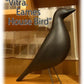 ●　vitra　ヴィトラ製　イームズ ハウス バード / Eames house bird