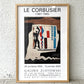 ル・コルビジェ Le Corbusier 2004-2005 Galerie Zlotowski 展覧会ポスター モデュロール Modulor 黄金比 額装品 フランス ◇