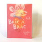 ブリック・ア・ブラック BRIC A BRAC 直筆サイン入 ナタリー・レテ Nathalie Lete 画集 作品集 アートブック  ★