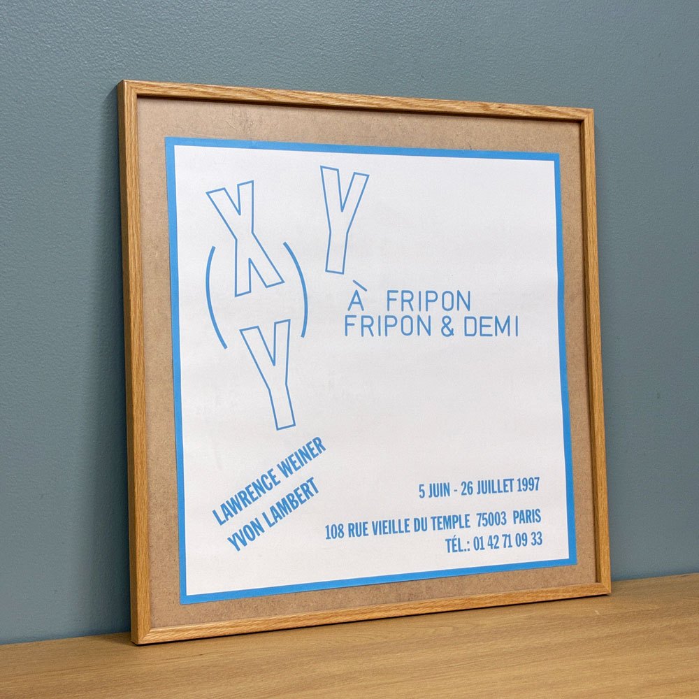 ローレンス・ウィナー Lawrence Weiner エキシビジョンポスター À fripon fripon & demi 1997 額装品 ウッドフレーム ◎